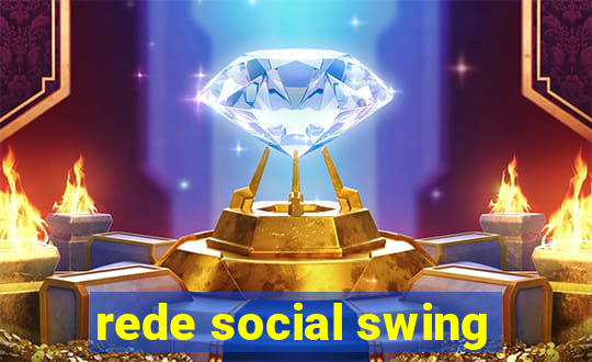 rede social swing